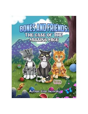 Bones and Friends: The Case of the Missing Mice